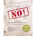 thumbnail image 1 of Pre-Owned Hollywood Said No!: Orphaned Film Scripts, Bastard Scenes, and Abandoned Darlings from the Creators of Mr. Show (Paperback) 1455526304 9781455526307, 1 of 1