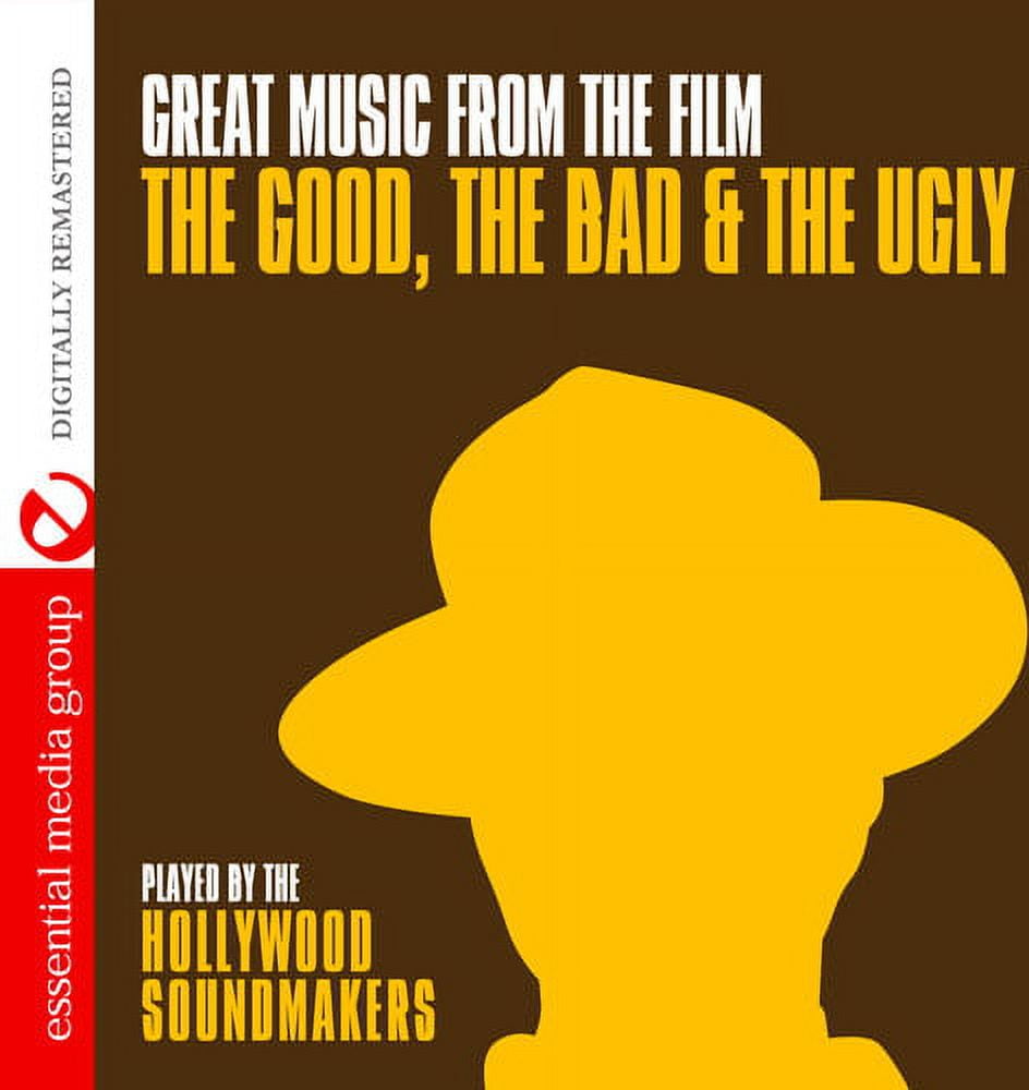 Hollywood Soundmakers - Great Music from the Film Good Bad Ugly - Music ...
