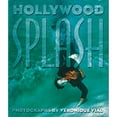 thumbnail image 1 of Pre-Owned Hollywood Splash (Hardcover) 1576871835 9781576871836, 1 of 1