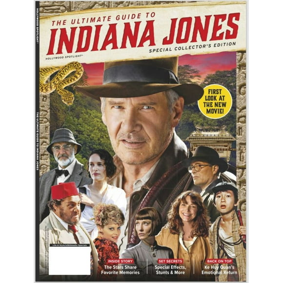 Hollywood Spotlight - Indiana Jones Special Collector's Edition: The Ultimate Guide New Dial of Destiny  The Historic Franchise