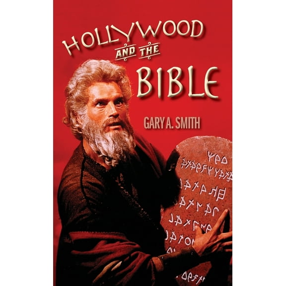 Hollywood and the Bible (hardback), (Hardcover)
