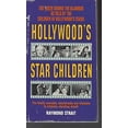 thumbnail image 1 of Pre-Owned Hollywood's Star Children (Paperback) 1561711454 9781561711451, 1 of 1