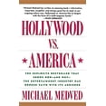 thumbnail image 1 of Hollywood vs. America: Popular Culture and the War on Traditional Values, (Paperback), 1 of 2