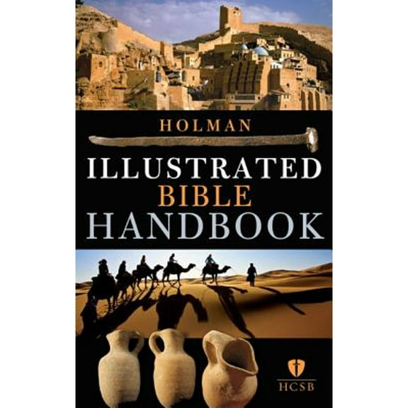 Pre-Owned Holman Illustrated Bible Handbook (Hardcover) 0805495878 9780805495874
