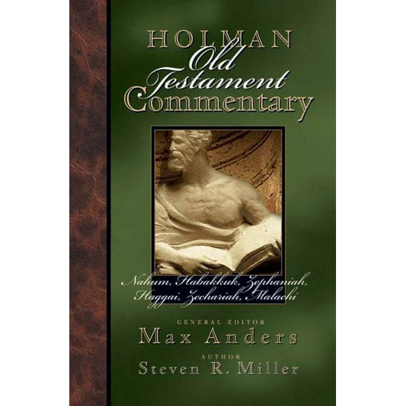 Holman Old Testament Commentary: Holman Old Testament Commentary - Nahum-Malachi (Series #20) (Hardcover)