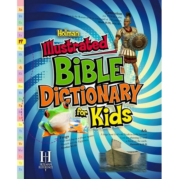Holman Reference Holman Illustrated Bible Dictionary for Kids, (Hardcover)