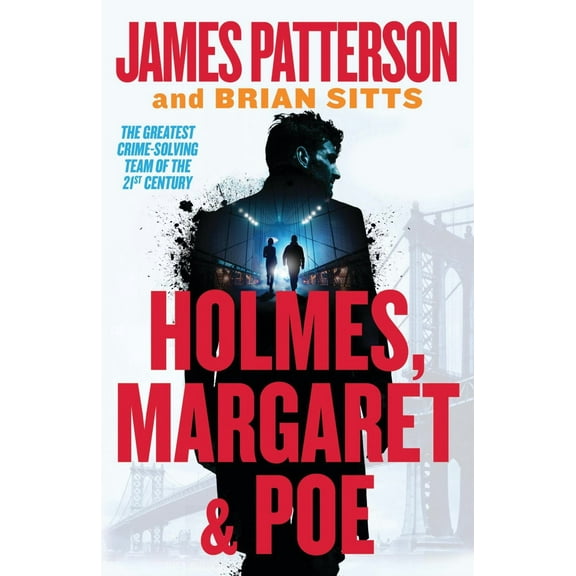 Holmes, Margaret and Poe: A Holmes, Margaret and Poe Mystery (Paperback)