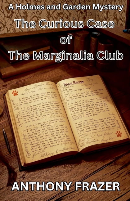 Holmes and Garden Mysteries The Curious Case of The Marginalia Club, Book 11, (Paperback)