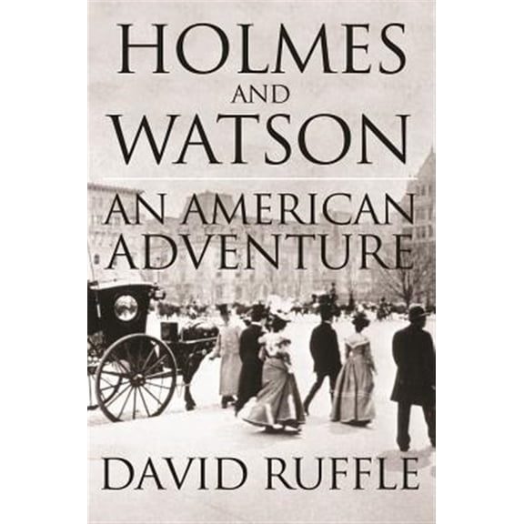 Pre-Owned Holmes and Watson - An American Adventure (Paperback)