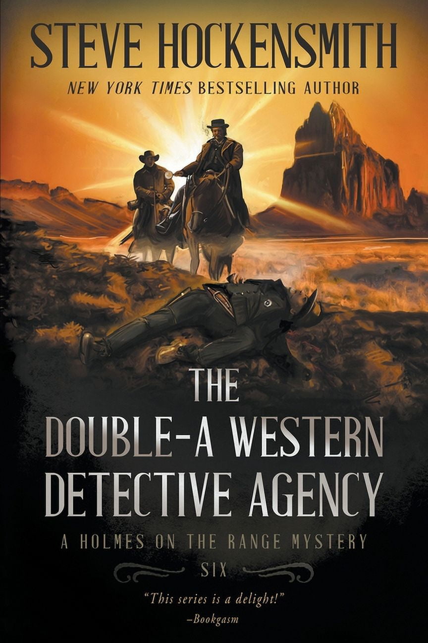 Holmes on the Range Mysteries The DoubleA Western Detective Agency