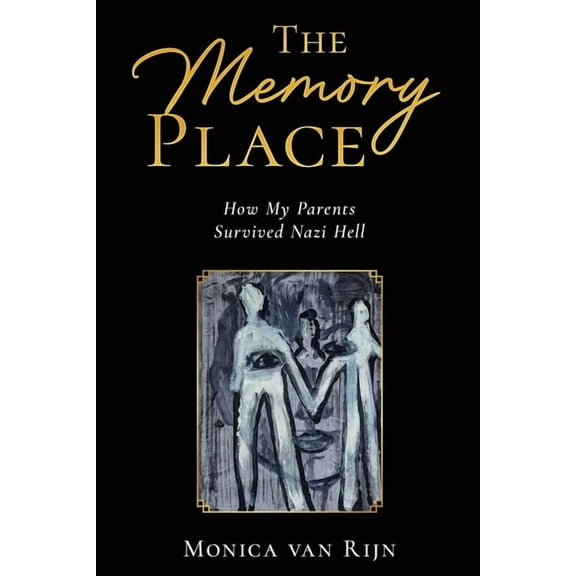 Holocaust Books for Young Adults The Memory Place: How My Parents Survived Nazi Hell, (Paperback)