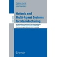 thumbnail image 1 of Holonic and Multi-Agent Systems for Manufacturing: 4th International Conference on Industrial Applications of Holonic an, (Paperback), 1 of 1