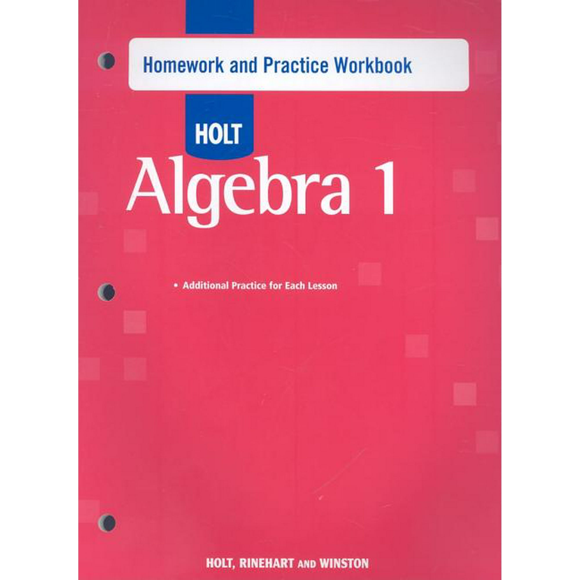 Holt Algebra 1 : Homework Practice Workbook - Walmart.com