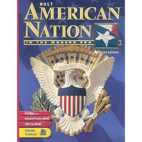 Holt American Nation: Student Edition Grades 9-12 in the Modern Era 2003 (Hardcover) by Holt Rinehart and Winston (Prepared for publication by)