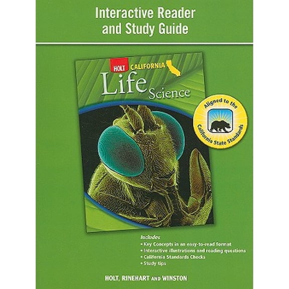 Holt California Life Science: Interactive Reader and Study Guide