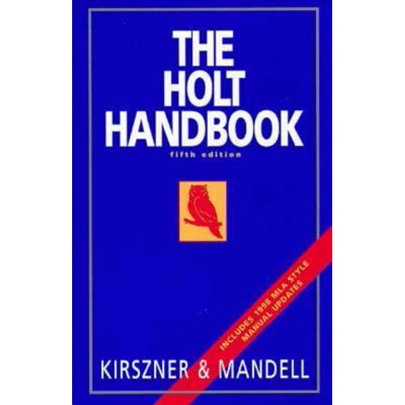 Pre-Owned Holt Handbook 5e (Hardcover) by Professor Laurie G Kirszner, Professor Stephen R Mandell