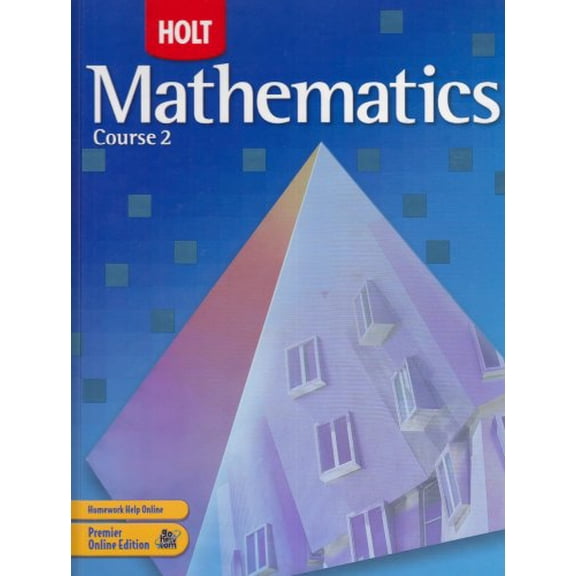 Pre-Owned Holt Mathematics: Student Edition Course 2 2007 (Hardcover) 0030385121 9780030385124