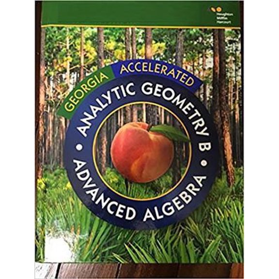 Pre-Owned Holt McDougal Accelerated Analytic Geometry B/Advanced Algebra: Student Edition 2014 (Hardcover) 054423667X 9780544236677