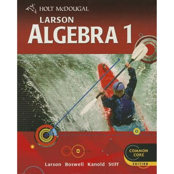 Pre-Owned Holt McDougal Larson Algebra 1 (Hardcover) 0547647131 9780547647135