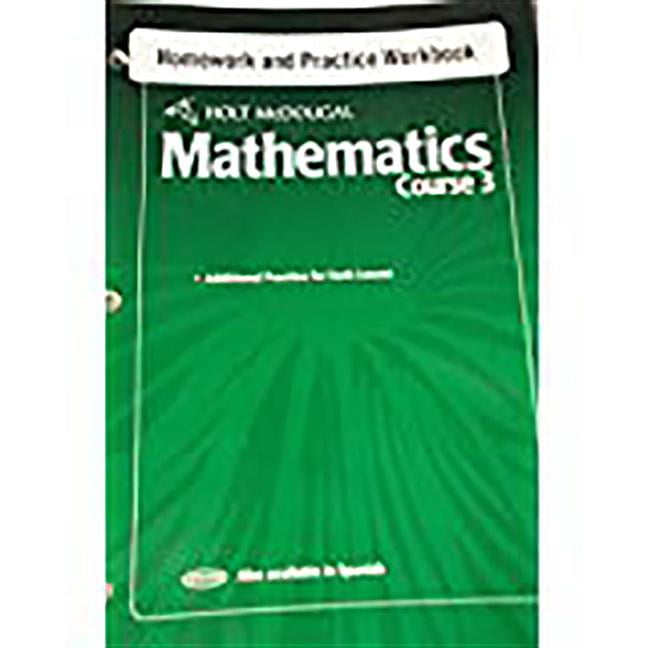 Holt McDougal Mathematics : Homework and Practice Workbook Course 3 ...