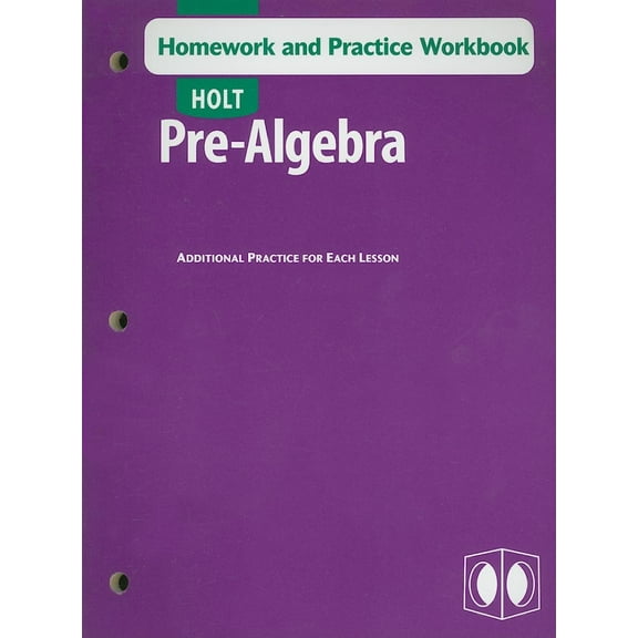 Pre-Owned Holt Pre-Algebra: Holt Pre-Algebra: Homework and Practice Workbook (Paperback)