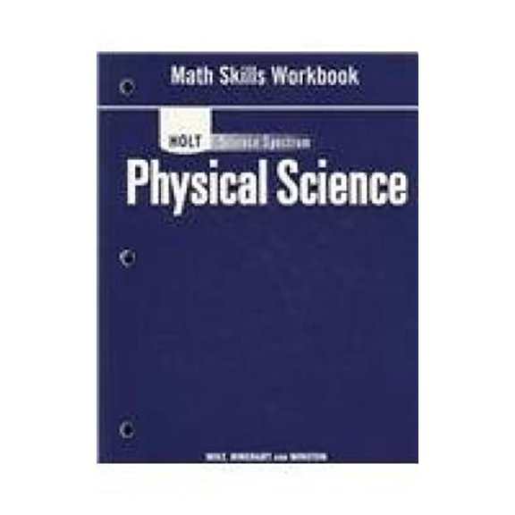 Pre-Owned Holt Science Spectrum: Physical Science with Earth and Space Science : Math Skills Workbook (Paperback) 9780030936227