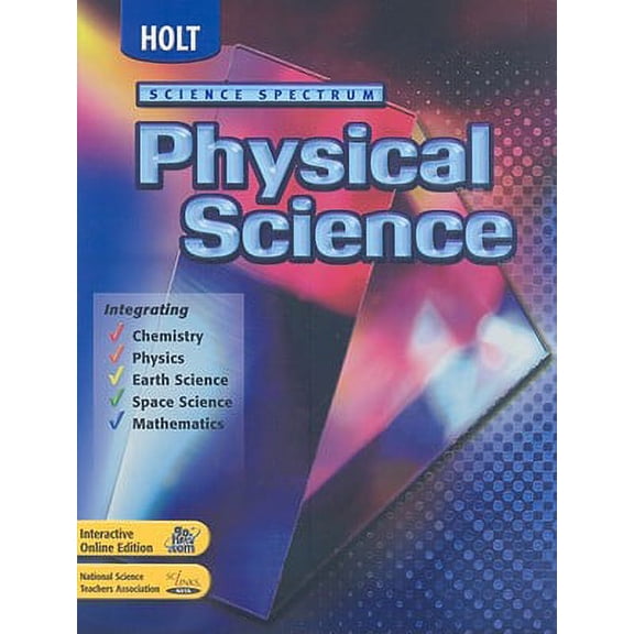 Pre-Owned Holt Science Spectrum: Physical Science : Student Edition 2004