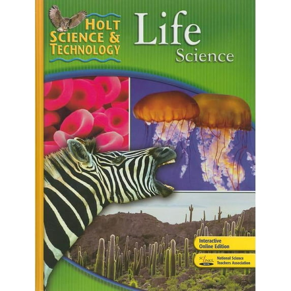 Holt Science & Technology: Life Science