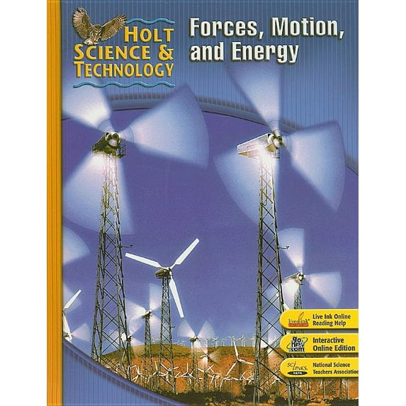 Holt Science & Technology Student Edition 2007: M: Forces, Motion, and Energy, (Paperback)