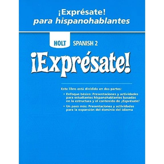 Pre-Owned Expr?sate!: Expresate Para Hispanohablantes Student Edition Level 2 (Other) 9780030797064