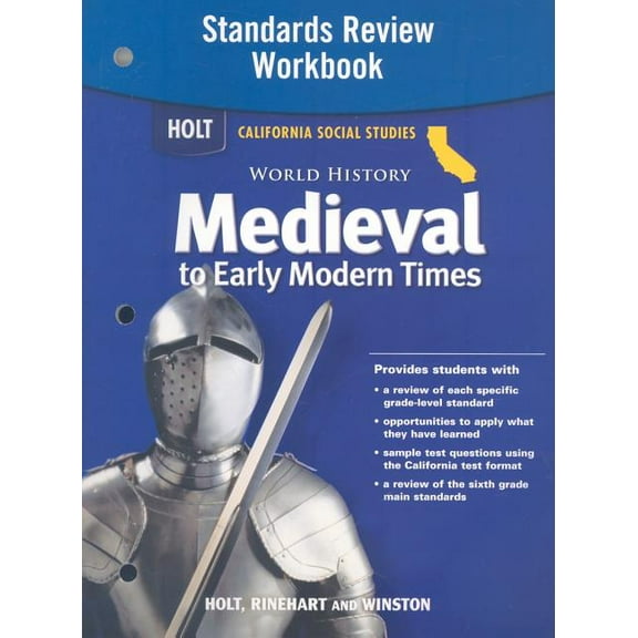 Holt World History: Holt World History: Standards Review Workbook Grades 6-8 Medieval and Early Modern Times (Paperback)