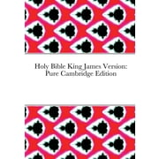 Holy Bible King James Version Pure Cambridge Edition, Paperback
