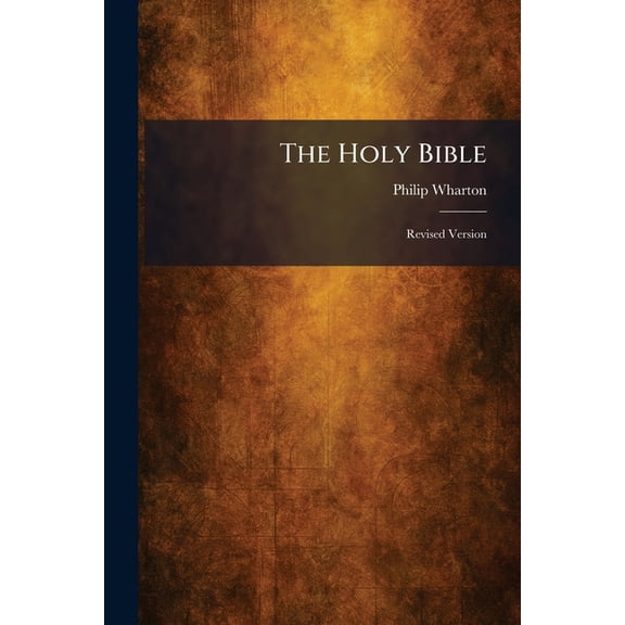 The Holy Bible: Revised Version, (Paperback)