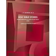 thumbnail image 1 of Holy Bible Stories. Modern Rendition of Some Ancient Fables. (1882) (Paperback), 1 of 1