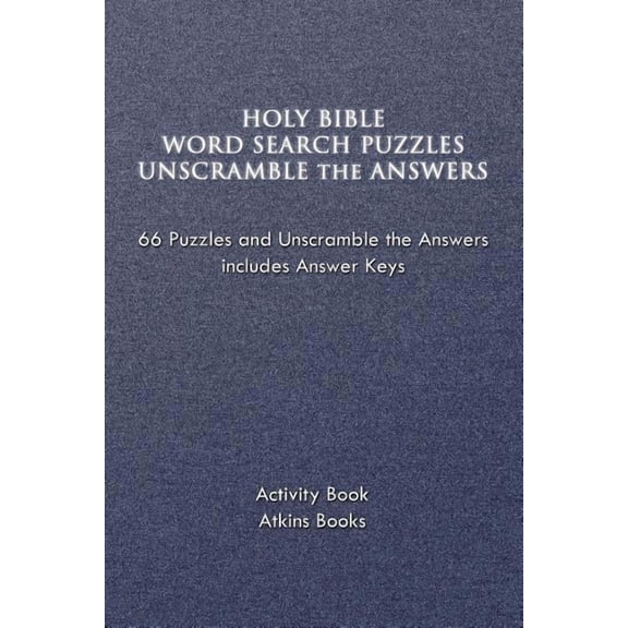 Holy Bible Word Search Puzzles Unscramble the Answers (Paperback)