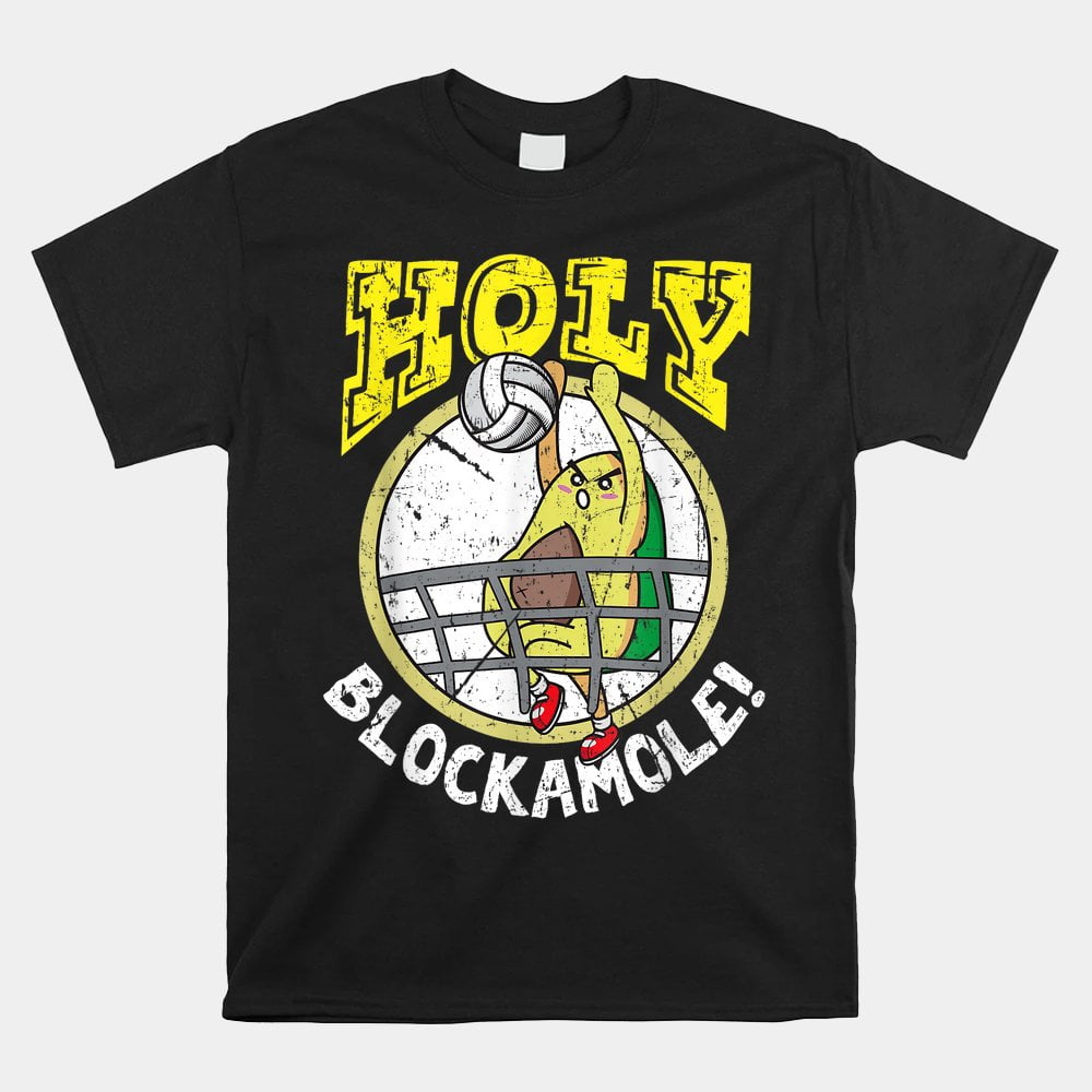 Holy Blockamole Funny Cute Volleyball Block Avocado Shirt - Walmart.com