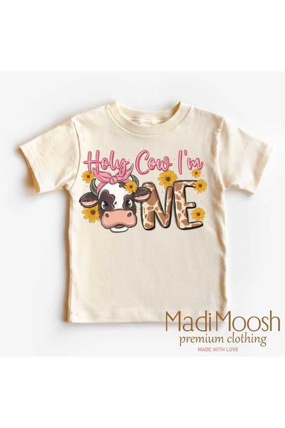 Holy Cow I'M One Birthday Shirt, Girls First Birthday Toddler Tee, Farmer Birthday Tee TODDLER SHORT SLEEVE TEE BELLA CANVAS 3001T