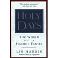 thumbnail image 1 of Pre-Owned Holy Days: The World of the Hasidic Family (Paperback) 0684813661 9780684813660, 1 of 1