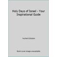 thumbnail image 1 of Pre-Owned Holy Days of Israel - Your Inspirational Guide (Hardcover) 0983532710 9780983532712, 1 of 1
