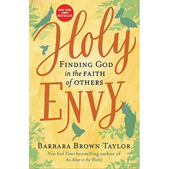 Holy Envy