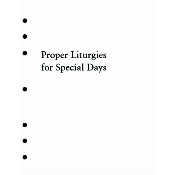 Holy Eucharist Proper Liturgies for Special Days Inserts, (Loose Leaf)