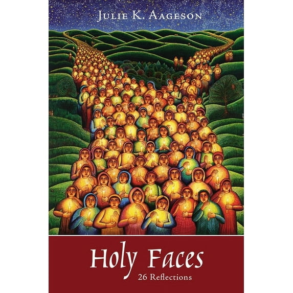 Holy Faces: 26 Reflections (Paperback)