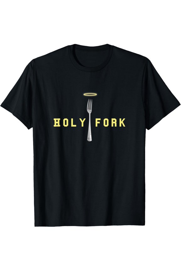 Holy Fork shirt T-Shirt