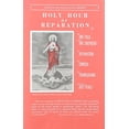 thumbnail image 1 of Pre-Owned Holy Hour of Reparation to the Sacred Heart of Jesus (English, Spanish, French and Italian Edition) (Paperback) 1891280392 9781891280399, 1 of 1