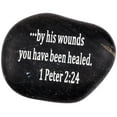thumbnail image 1 of Holy Land Market Engraved Inspirational Scripture Biblical Black Stones Collection - Stone XIII : 1 Peter 2:24 :" by his Wounds You Have Been Healed., 1 of 1