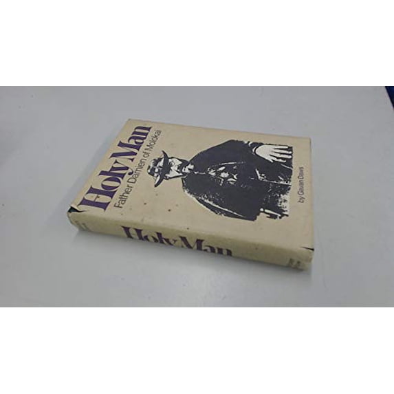 Pre-Owned Holy Man: Father Damien of Molokai (Hardcover) 0060109971 9780060109974