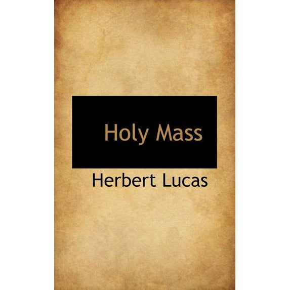 Holy Mass (Paperback)