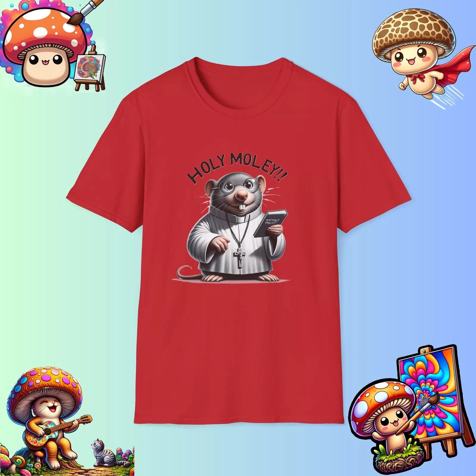 Holy Moley!! Catholic Priest Mole TShirt