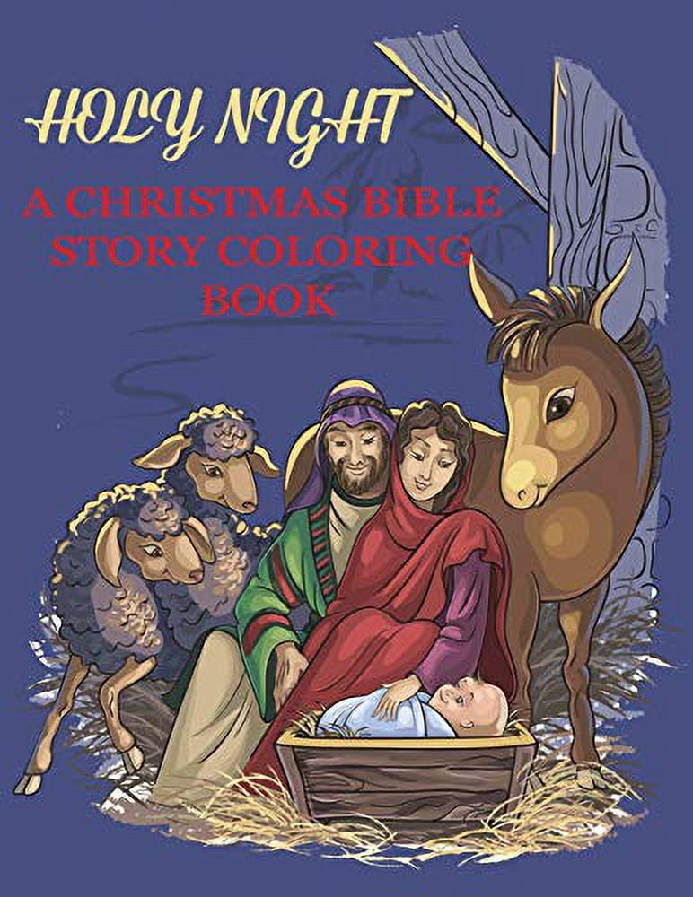 Pre-Owned Holy Night, A Christmas Bible Coloring Book: Religious ...