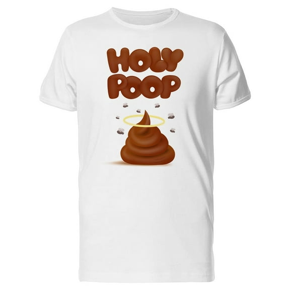 Holy Poop  T-Shirt Men -Image by Shutterstock, Male x-Large